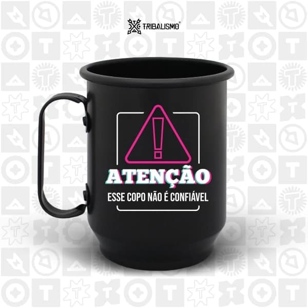 Atenção, esse copo não é confiável