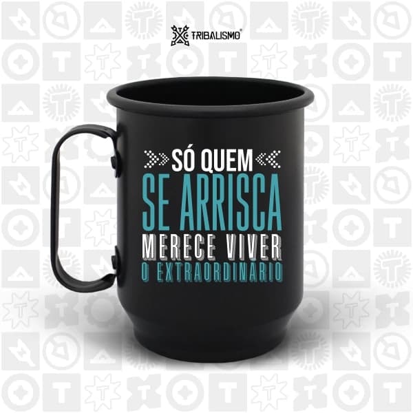 Só quem se arrisca merece viver o extraordinário