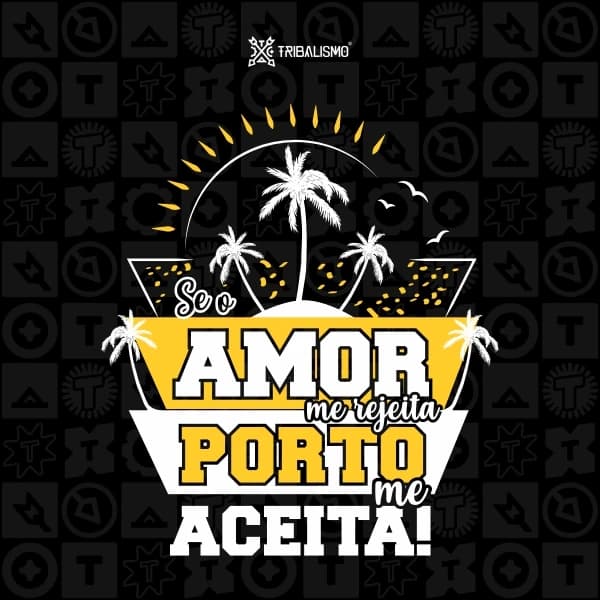 Se o amor me rejeita, Porto me aceita