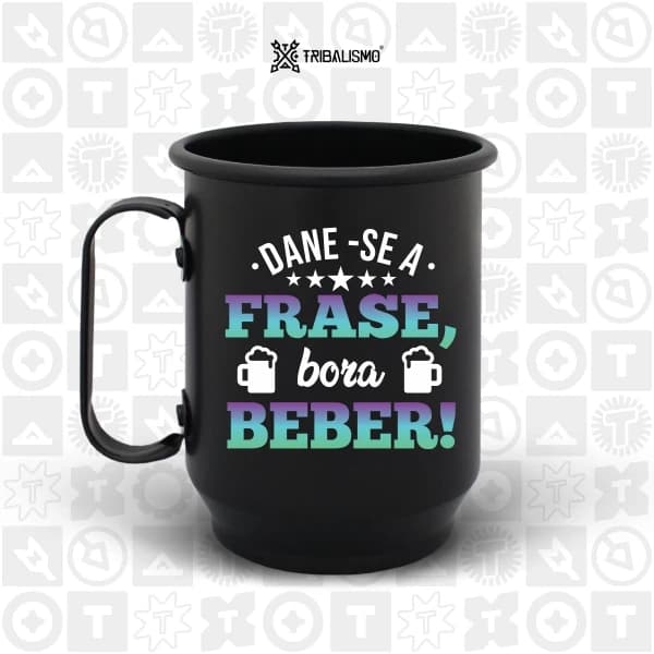 Dane-se a frase, bora beber