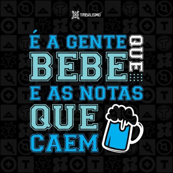 É a gente que bebe e as notas que caem