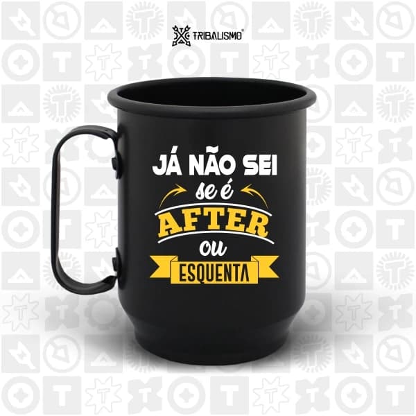 Já não sei se é after ou esquenta