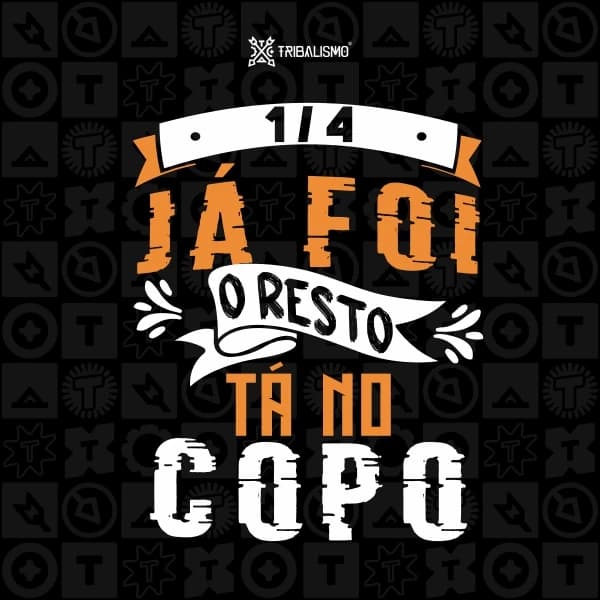 1/4 já foi o resto tá no copo