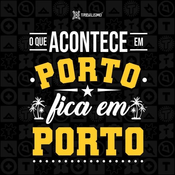 O que acontece em Porto fica em Porto